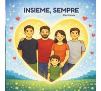 Insieme, sempre