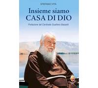 Insieme siamo casa di Dio