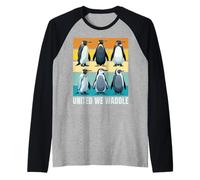 Insieme siamo più forti. Pinguini. United We Waddle. Maglia con Maniche Raglan