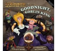 Insight Edition Jim Henson’s Labyrinth: Goodnight, Goblin Kin (Copertina rigida)