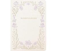 Mindfulness: A Five-minute Guided Journal