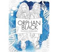 Insight Editions Orphan Black: The Official Coloring Book (Tascabile)