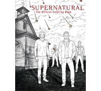 Supernatural: The Official Coloring Book [Lingua Inglese]