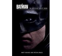 Insight Editions The Batman: The Official Script Book (Copertina rigida)