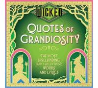 Insight Editions Wicked: Quotes of Grandiosity (Copertina rigida) Wit & Wisdom