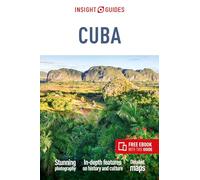 Insight Guides Insight Guides Cuba: Travel Guide with eBook (Tascabile)