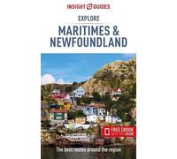 Insight Guides Insight Guides Explore Maritimes & Newfoundland: Trav (Tascabile)