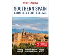 Insight Guides Insight Guides Southern Spain, Andalucía & Costa del (Tascabile)
