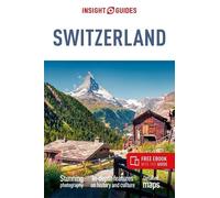Insight Guides Insight Guides Switzerland (Travel Guide with Free eB (Tascabile)