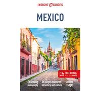 Insight Guides Insight Guides Mexico (Travel Guide with Free eBook) (Tascabile)