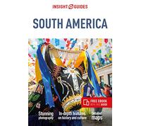Insight Guides South America (Travel Guide with Free eBook) (Tascabile)