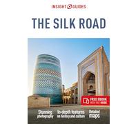 Insight Guides The Silk Road: Travel Guide with eBook (Tascabile)