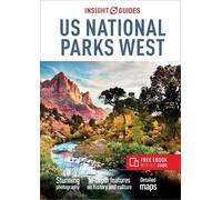Insight Guides US National Parks West: Travel Guide with eBook (Tascabile)
