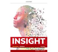 Insight Intermediate. B1. Workbook. Per le Scuole superiori. Con espansione online