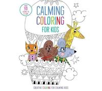 Insight Kids Calming Coloring for Kids (Tascabile) Iseek
