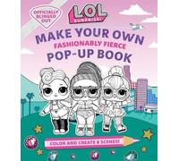 Insight Kids L.O.L. Surprise: Make Your Own Pop-Up Book: Fas (Copertina rigida)