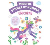 Insight Kids Mindful Sticker By Number: Unicorns (Tascabile)