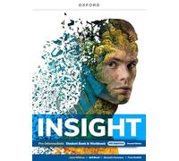 Insight. Pre-Intermediate. Combo pack. Student Book & Workbook, Skills trainer. Per le Scuole superiori. Con e-book. Con espansione online