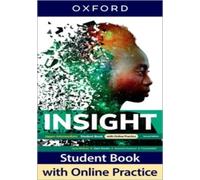 Insight: Upper Intermediate: Student Book with Online Practice: Print Student Book and 2 years' access to Student e-book.