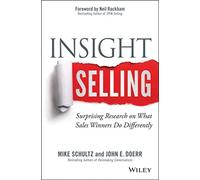Mike Schultz John E. Doerr Insight Selling (Copertina rigida)