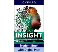Insight Upper-Intermediate. B2-C1. Student book. Per le Scuole superiori. Con e-book. Con espansione online: Print Student Book and 2 years' access to ... Online Practice and Student Resources.