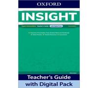 Insight: Upper Intermediate: Teacher's Guide with Digital Pack: Print Teacher's Guide and 4 years' access to Classroom Presentation Tools, Online Practice, Teacher Resources, and Assessment.