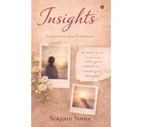 Insights: An Intuitive Self Expression