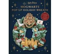 Harry Potter Pop-Up Holiday Wreath (Copertina rigida)