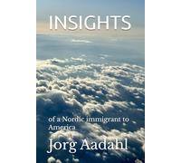 INSIGHTS: of Nordic immigrant to the USA