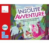 Insolite avventure. Il gioco di ruolo per improbabili eroi di storie da scrivere. Con block notes. Con dado