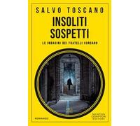 Insoliti sospetti. Le indagini dei fratelli Corsaro