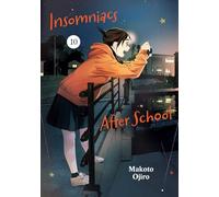 Insomniacs After School 10: Volume 10