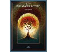 Insondabile destino