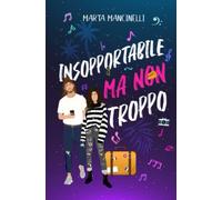 Insopportabile ma non troppo