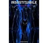 Insostituibile: Perché lo sogni da sempre.