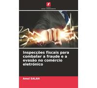 Inspecções fiscais para combater a fraude e a evasão no comércio eletrónico