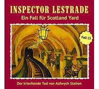 Inspector Lestrade - Inspector Lestrade - Der Kriechende Tod