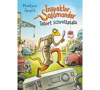 Inspektor Salamander - Tatort Schrottplatz: Cooler Comic zum Vorlesen ab 7: 1