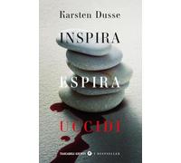 Inspira espira uccidi