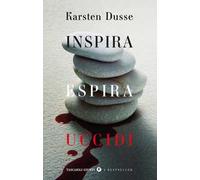 Inspira espira uccidi