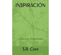 INSPIRACIÓN: una frase, un día; un movimiento de vida.