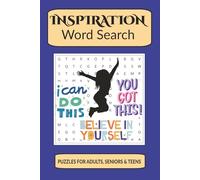 Inspiration Word Search Puzzle Book: Word searches with Easy to Read Print about Inspiration, Motivation, Encouragement, and More | 6x9 inches, 110 ... Gift for Vacations, Holidays, and Relaxation