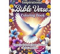 Inspirational Bible Verse Coloring Book: Christian Coloring Pages for Stress Relief and Faith