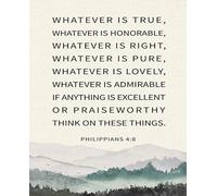 Inspirational Bible Verse Poster Christian Scripture Art Philippians 4 8 Religious Wall Decor for Home Office Church Gift(Unframed,16x24inch(40x60cm))