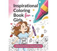 Inspirational Coloring Book for Girls: Coloring Bible Verses