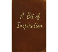 Inspirational Daily Journal: With Inspirational Quotes on Almost Every Page