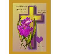 Inspirational Devotionals: God Wants Us To Be Happy