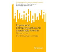Inspirational Entrepreneurship and Stimulating Tourism: Lessons from the Himalayas in India
