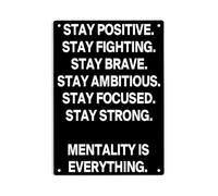 Inspirational Mentality Quote Metal Tin Sign Stay Ambitious Stay Strong for Home and Office Decor 8 X 12 inch