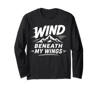 Inspirational Mountain Quote Wind Beneath My Wings Maglia a Manica